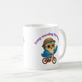 Mug Continuer à avancer - Conception de chouette motiv (Devant droit)