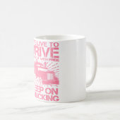 Mug Continuer sur le camionnage 18 Wheeler rose (Devant droit)