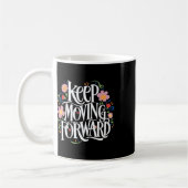 Mug Continuez à aller de l'avant Joyeuse Fête des mère (Gauche)