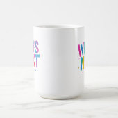 Mug Continuez à aller T-shirt (Centre)