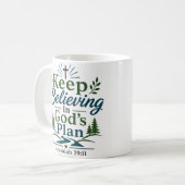 Mug Continuez à croire au plan de Dieu Délicieux dévot (Devant gauche)