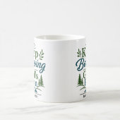 Mug Continuez à croire au plan de Dieu Délicieux dévot (Centre)