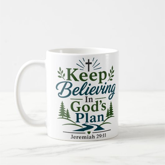 Mug Continuez à croire au plan de Dieu Délicieux dévot (Gauche)