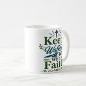 Mug Continuez à marcher avec la foi Citation de l'espé (Devant droit)