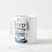 Mug Continuez à marcher dans l'espérance Citation Insp (Devant gauche)