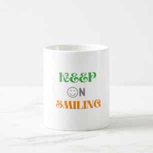 Mug Continuez À Sourire