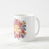 Mug Continuez À Sourire (Devant droit)