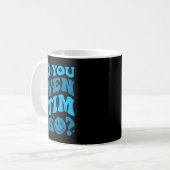 Mug Continuez à stimmer Autisme Est-ce que vous stimme (Devant gauche)