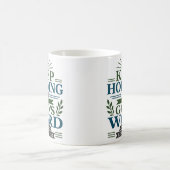 Mug Continuez à Tenir la Parole de Dieu Classique Chré (Centre)