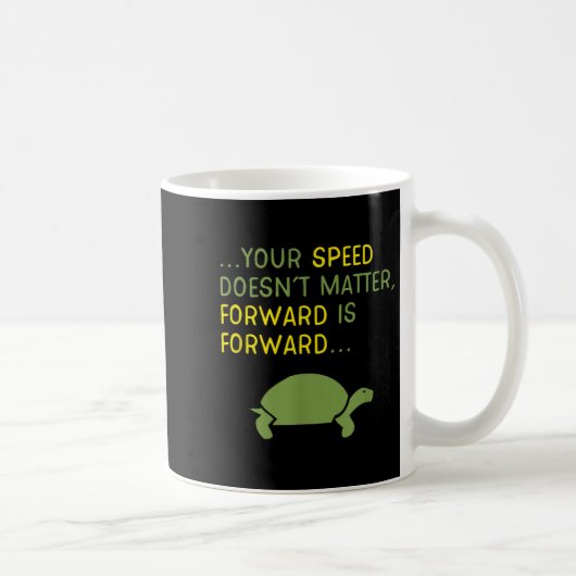 Mug Continuez d'aller de l'avant Tortue - Message Moti (Droite)
