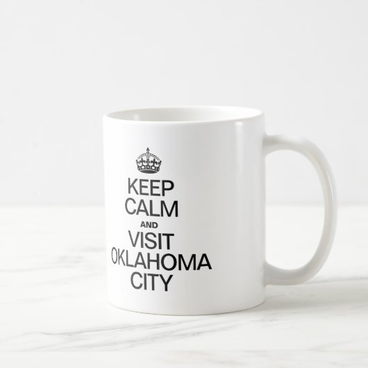 MUG CONTINUEZ DE VOUS CALMER ET VISITEZ OKLAHOMA CITY (Droite)