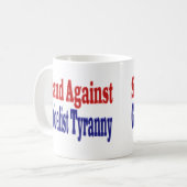 Mug Contre la tyrannie mondialiste (Devant gauche)