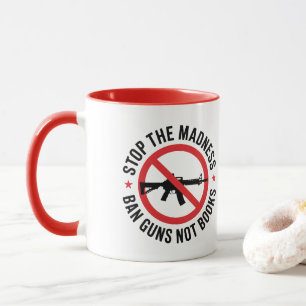 Mug Contre les armes à feu, contrôle des armes à feu,