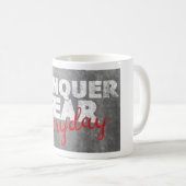 Mug Convaincre la peur chaque jour (Devant droit)