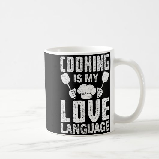 Mug Cooking Is My Love Language Funny Chef Quote (Droite)