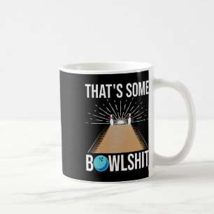 Mug Cool C'est un cadeau de Bowl drôle Bowling pour le