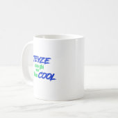 Mug Cool de daha d'ama de gibi de Teyze Anne (Devant gauche)