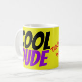 Mug Cool en train de faire une pause (Devant gauche)