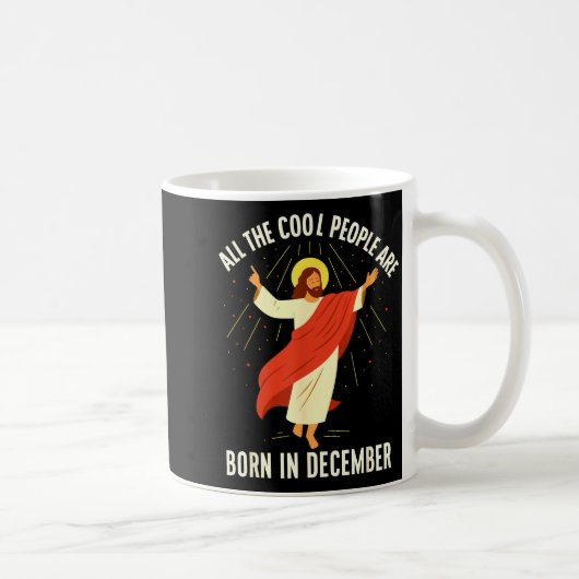Mug Cool People Are Born In December Christian (Droite)