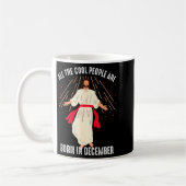 Mug Cool People Are Born In December Christian Christm (Gauche)