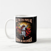 Mug Cool People Are Born In December Christian Xmas Bi (Gauche)