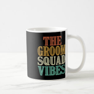 Mug Cool Vintage Rétro La Groom Squad Vibes Bachelor