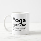 Mug Cool Yoga Instructor Definition Funny Yoga Lover  (Gauche)