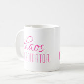 Mug Coordinateur du Chaos Texte typographique (Devant gauche)