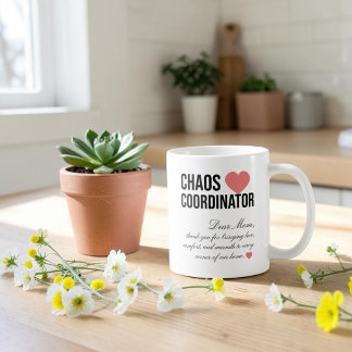 Mug Coordonnateur de chaos Cadeau unique personnalisé