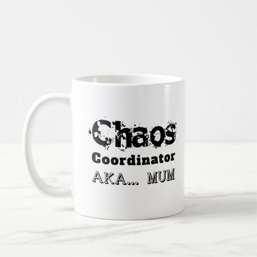 Mug Coordonnatrice de chaos AKA… Maman (Gauche)