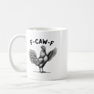 Mug Coq F-caw-f Poulet, Attitude bruyante de basse-cou
