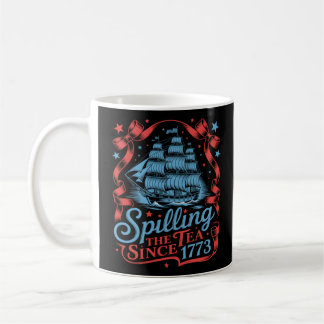 Mug Coquette Spilling The Tea Depuis 1773 4 juillet