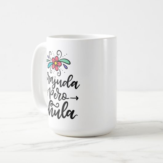 Mug Corajuda Pero Chula, en lettres moulées (Devant gauche)