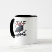 Mug Corbeau drôle F-Caw-F Raven Classique Cool Unique (Devant gauche)
