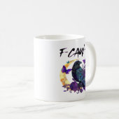 Mug Corbeau F Caw F Oiseau Drôle Lune Design Gothique (Devant droit)
