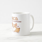 Mug Corgi mignon Obsessionnel Corgi trouble Funny (Devant droit)