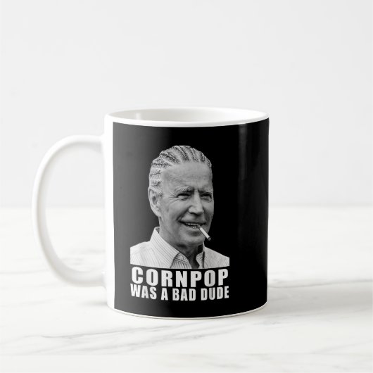 Mug Corn Pop Était Mauvais Mec Biden Drôle (Gauche)