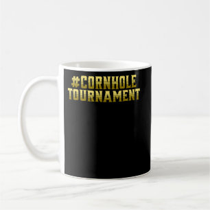 Mug cornholetournament Funny Cornhole