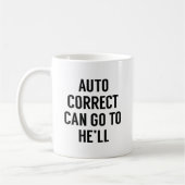 Mug Correction automatique Peuvent Aller à (Gauche)