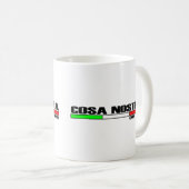 MUG COSA NOSTRA (NOTRE CHOSE) (Devant droit)