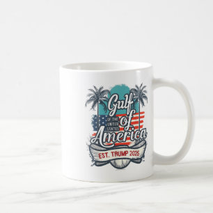 Mug Côte Du Golfe D'Amérique Drôle Donald Trump 2025 A