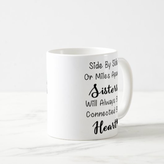 Mug Côté Ou Miles Les Soeurs Seront Toujours (Devant droit)