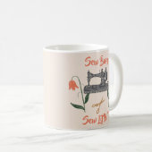 Mug Coudre Enthousiaste-Coudre Occupé, Peu De Temps (Devant droit)