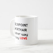 Mug couleur point shorthair amour (Devant gauche)