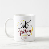 Mug Couleur vive "C'est vendredi encore" (Gauche)