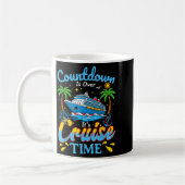 Mug Countdown Is Over It's Cruise Time Men Women Coupl (Gauche)