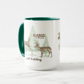 Mug Coup ! Juste badinant ! Chasse de l'humour (Devant gauche)