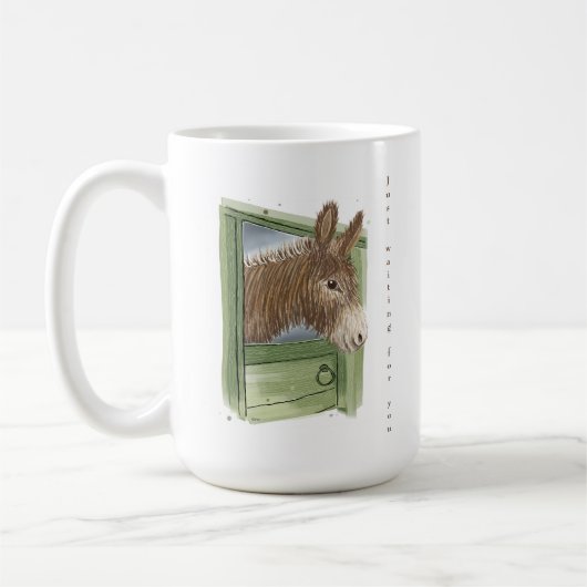Mug Coupe d'âne - mignonne - Juste à vous attendre - (Gauche)
