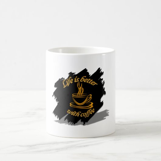 Mug Coupe de café "la vie est meilleure avec le café"  (Centre)