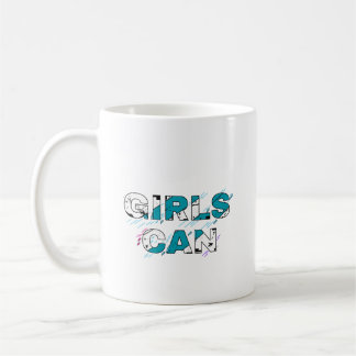 Mug Coupe De Café : Les Filles Peuvent